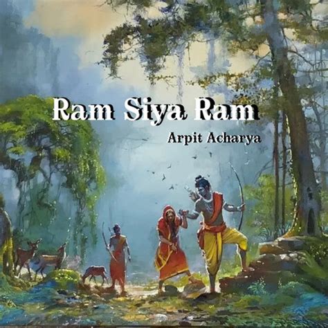 Ram Siya Ram Song Download: Ram Siya Ram MP3 Song Online Free on Gaana.com