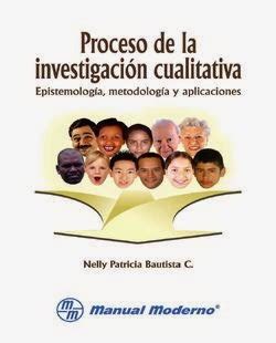 Proceso de la investigación cualitativa Epistemología metodología y