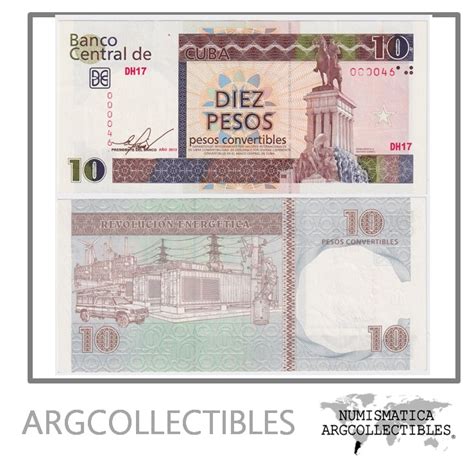 Cuba Billete 10 Peso 2013 P FX 49 UNC Numero Bajo Argcollectibles