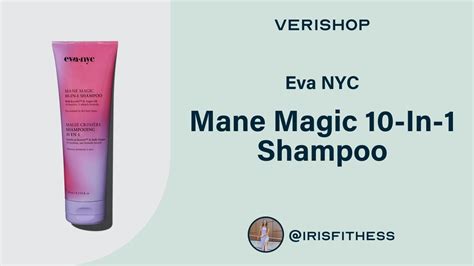 Eva Nyc Mane Magic 10 In 1 Shampoo Review Youtube