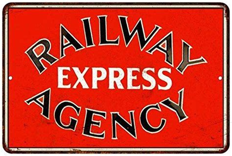 Railway Express Agency Vintage Look Reproduction 8x12 Metal Signs