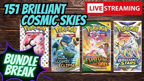 Live Pokemon TCG Bundle Break Cosmic Eclipse Evolving Skies 151 And