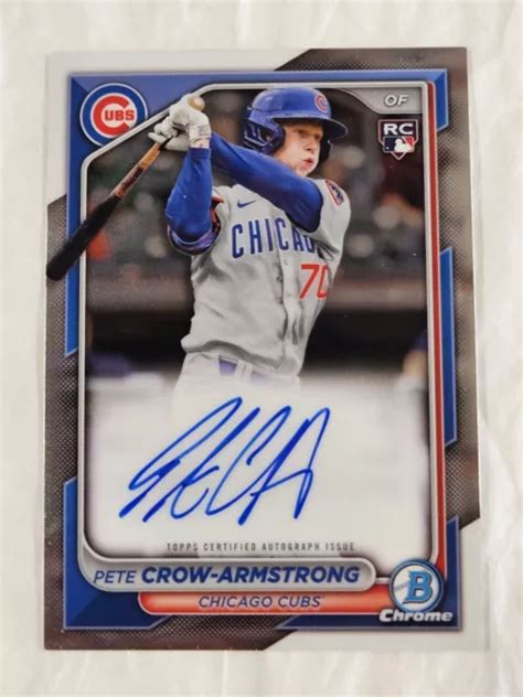 2024 BOWMAN CROMATO PETE CROW ARMSTRONG RC ON CARD AUTO Chicago Cubs