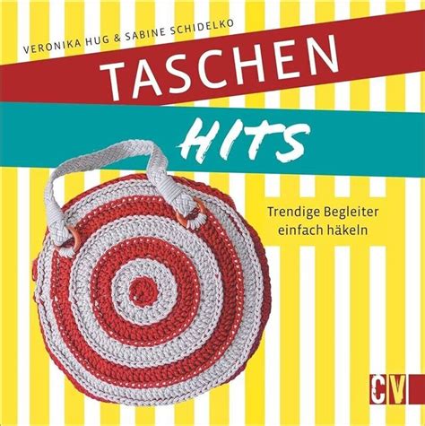 Taschen Hits Trendige Begleiter Einfach H Keln Cv Buch