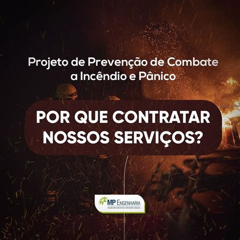 Projeto De Prevenção De Combate A Incêndio E Pânico Conheça Os Diferenciais Da Mandp Engenharia