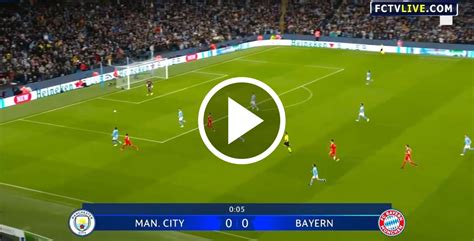 Watch Manchester City Vs Bayern Munich Live Stream Champions League