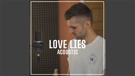 Love Lies Acoustic Version Youtube Music