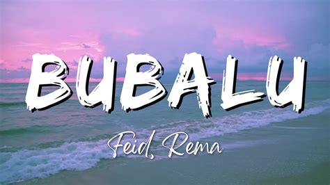 Feid Rema Bubalu Lyricsletra Youtube