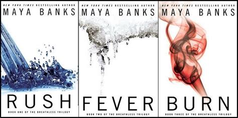 1000+ images about Breathless Trilogy by Maya Banks on Pinterest ...