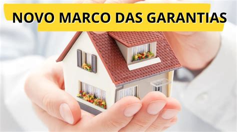 O que é qual o impacto do Marco Legal das Garantias