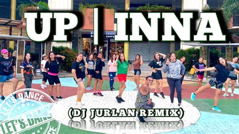 Up By Inna Dj Jurlan Remix Dance Workout Dance Trend Dance