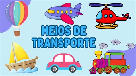 Meios De Transporte V Deo Educativo Para Crian As Youtube