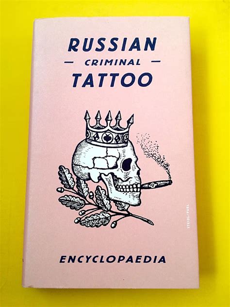 Russian Criminal Tattoo Encyclopaedia Volume I Uk Sergey