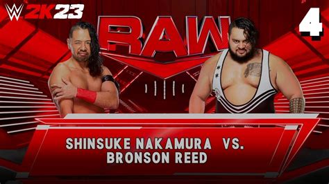 Wwe K Raw May Th Match Shinsuke Nakamura Vs Bronson Reed