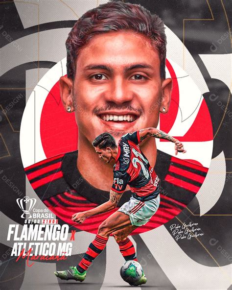 Social Media Flyer Copa Do Brasil Flamengo X Atletico Mineiro Pedro PSD