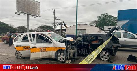 Hoy Tamaulipas Accidentes En Tamaulipas Por Incremento De Accidentes