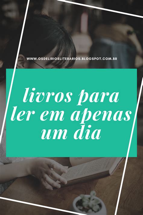 Livros Para Ler Em Um Dia Os Del Rios Liter Rios