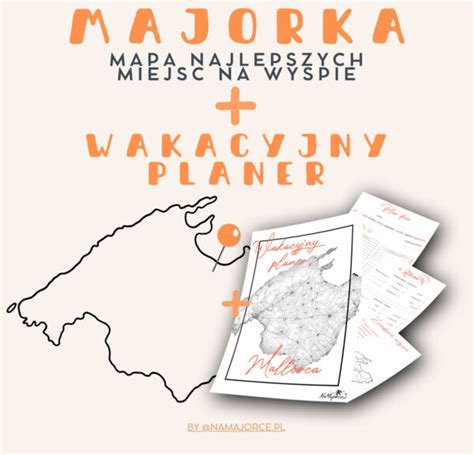 Mapa Najlepszych Miejsc Na Majorce Planer