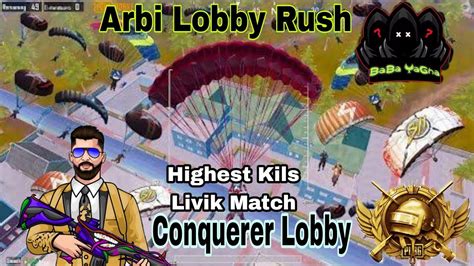 Arebic Lobby Rush Gameplay Livik Highest Kills Match BaBa YaGha