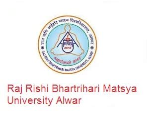 Raj Rishi Bhartrihari Matsya University,Rajasthan Admission 2019–20