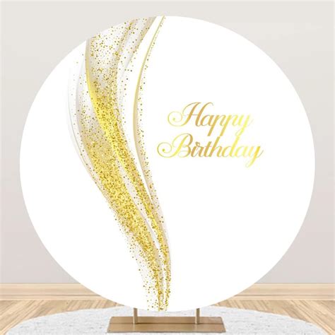 Ofila Anniversaire Rond Toile De Fond X M Or Blanc Fond Rond Joyeux