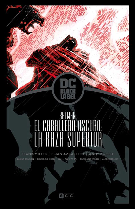 Batman El Regreso Del Caballero Oscuro Edicion Dc 2