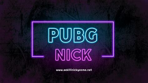 PUBG Şekilli Nick Yazma Şekilli Nick Yazma