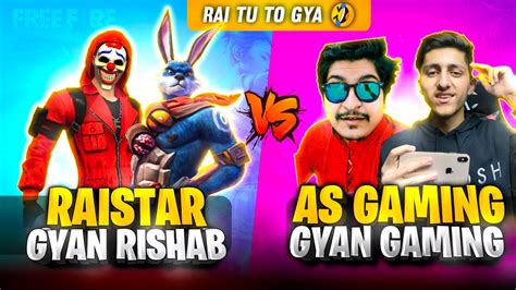 AS GAMING GYAN GAMING VS RAISTAR GYAN RISHABH BEST FUNNY CUSTOM