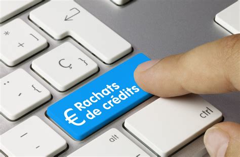 Rachat De Crédit Votre Bonne Solution