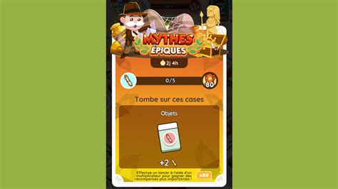 Mythes épiques Monopoly GO paliers récompenses et durée pour l