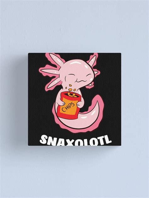 Cute Axolotl Lover Snaxolotl Kawaii Axolotl Food Sweets Canvas Print