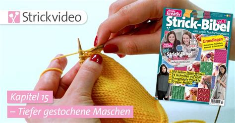 Strickvideo Tiefer Gestochene Maschen Kapitel Strick Bibel Vol