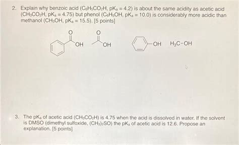 Solved 2 Explain Why Benzoic Acid C6H5CO2H PKa 4 2 Is Chegg