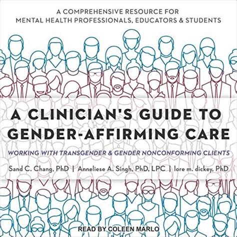 A Clinicians Guide To Gender Affirming Care Working With Transgender