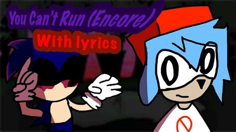 Friday Night Funkin Fnf You Cant Run Encore With Lyrics OLD Sonic