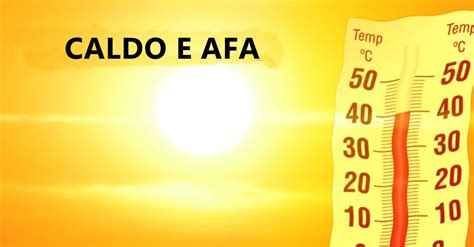 Meteo Caldo E Afa Ora Ci Siamo Sul Serio