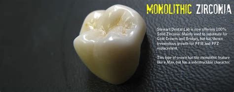 Monolithic Zirconia Stewart Dental Lab