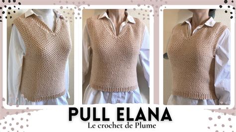 Comment Faire Un Pull Sans Manches Au Crochet Facile Et économique