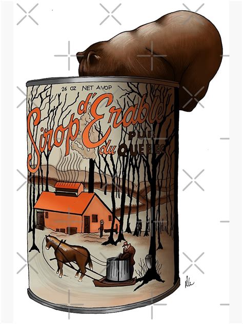 Bear As Maple Syrup Can Poster For Sale By Marioprints Redbubble