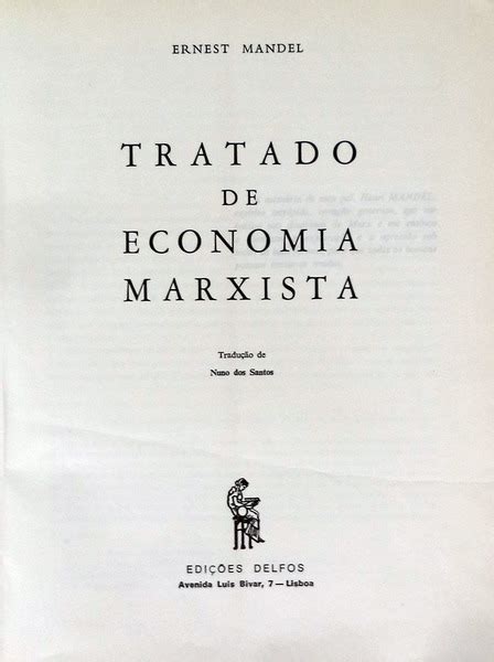 Tratado De Economia Marxista By Mandel Ernest Good Soft Cover