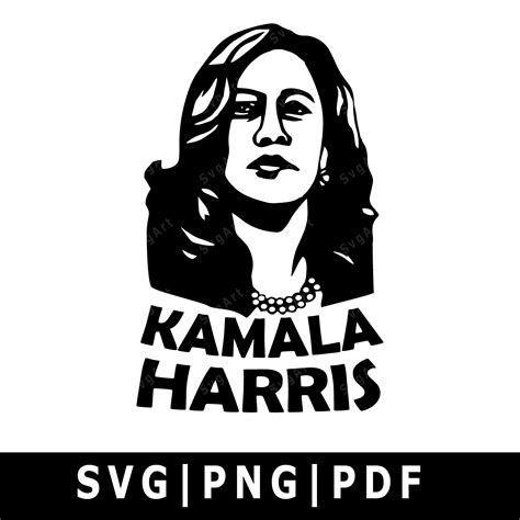 Kamala Harris Svg Png Pdf Cricut Silhouette Cricut Svg Etsy