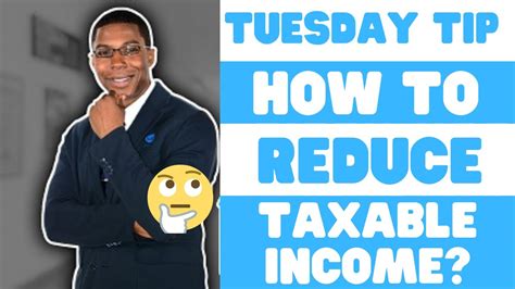 Reduce Taxable Income Tips YouTube