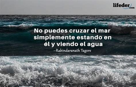 Las 90 Mejores Frases Sobre El Mar Lifeder Frases Del Mar La Mejor