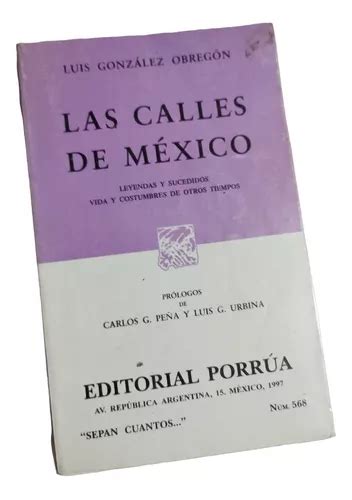 Las Calles De México Luis González Obregón Meses sin interés