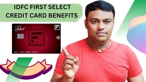 Idfc First Select Credit Card Benefits Idfc First Select Credit Card