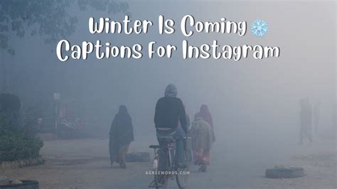 70 Catchy Winter Captions For Instagram Agree Words