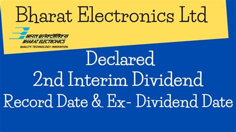 Bharat Electronics Dividend Bharat Electronics Share Latest News