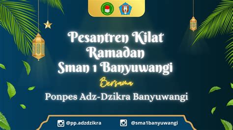 Day Pondok Ramadhan Sman Banyuwangi Kelas Di Ponpes Adz Dzikra