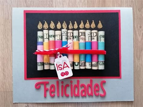 Tarjeta felices 40 con dólares Semanas que pasan como días