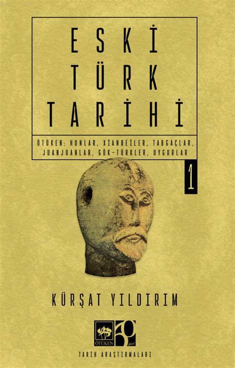 Ötüken Kitap Eski Türk Tarihi Cilt 1 Kürşat Yıldırım